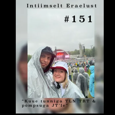 #151 Kuue tunniga TLN TRT & pompsuga JT’le