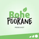 Viimane „Rohepöörane“: milliseid teemasid on viimasel kolmel aastal lahatud?