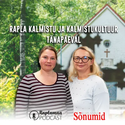Rapla kalmistu ja kalmistukultuur tänapäeval