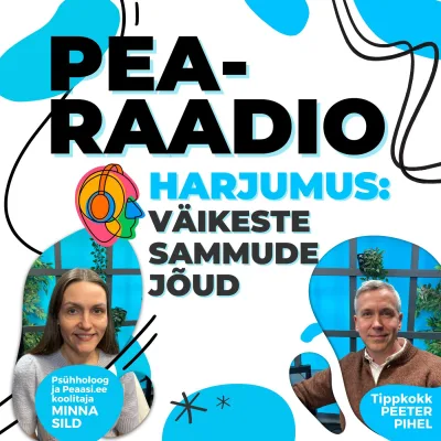 Osa #54 Harjumus: väikeste sammude jõud