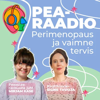 Osa #56 Perimenopaus ja vaimne tervis