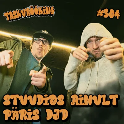 Stuudios ainult päris DJ'd #304