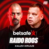 Betsafe Podcast #89: Raido Roos ja Kalev Kruus