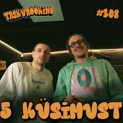 5 küsimust #308