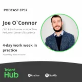 Joe O`Connor: 4-day work week in practice