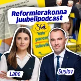 Reformierakonna juubelipodcast - Timo Suslov