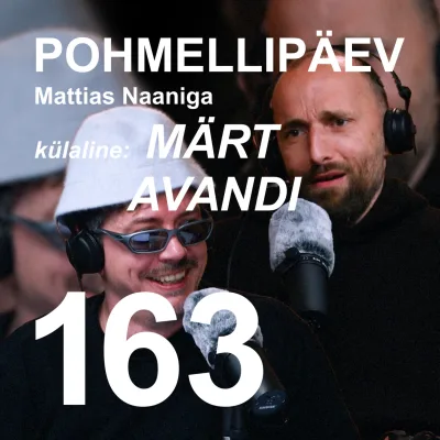 #163 | MÄRT AVANDI