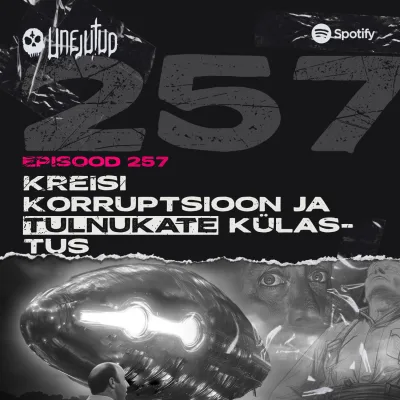 Unejutud - Kreisi korruptsioon ja tulnukate külastus