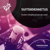 #55 Suitsiidiennetus – kuidas märgata ja kust abi saab?