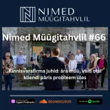 Nimed müügitahvlil #66: Kinnisvarafirma juhid: ära müü, vaid otsi kliendi päris probleem üles