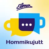 Elmari hommikujutt: Stefania enda keeleteoskusest ja meeste kulmudest