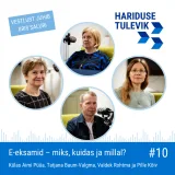 E-eksamid - miks, kuidas ja millal?