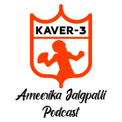 Kaver-3 Ameerika Jalgpalli Podcast